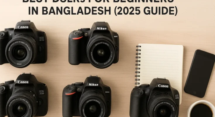 Best DSLRs for Beginners