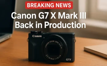 Canon PowerShot G7 X Mark III Is Back